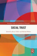 Social Trust: Foundational and Philosophical Issues