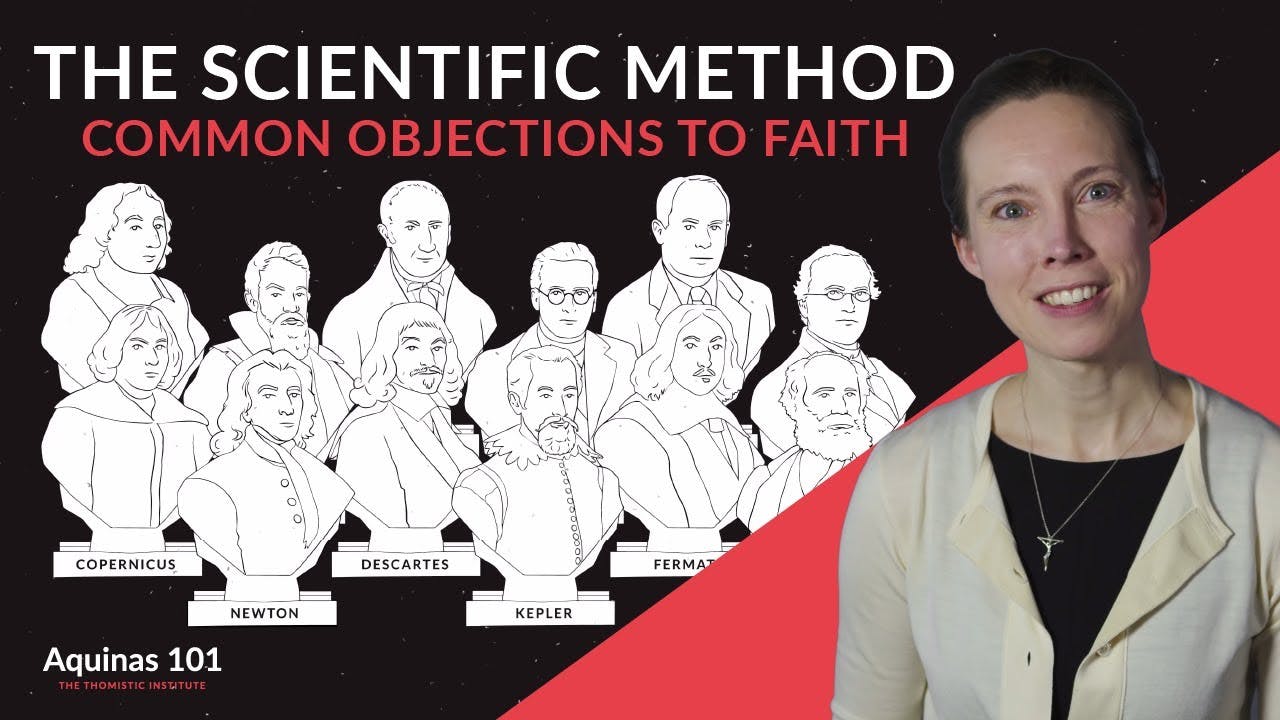The Scientific Method: Common Objections to Faith