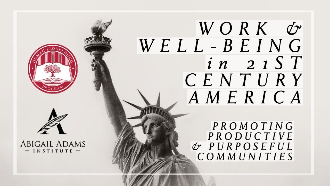 Work and Well-Being in 21st Century America: Promoting Productive & Purposeful Communities Webinar