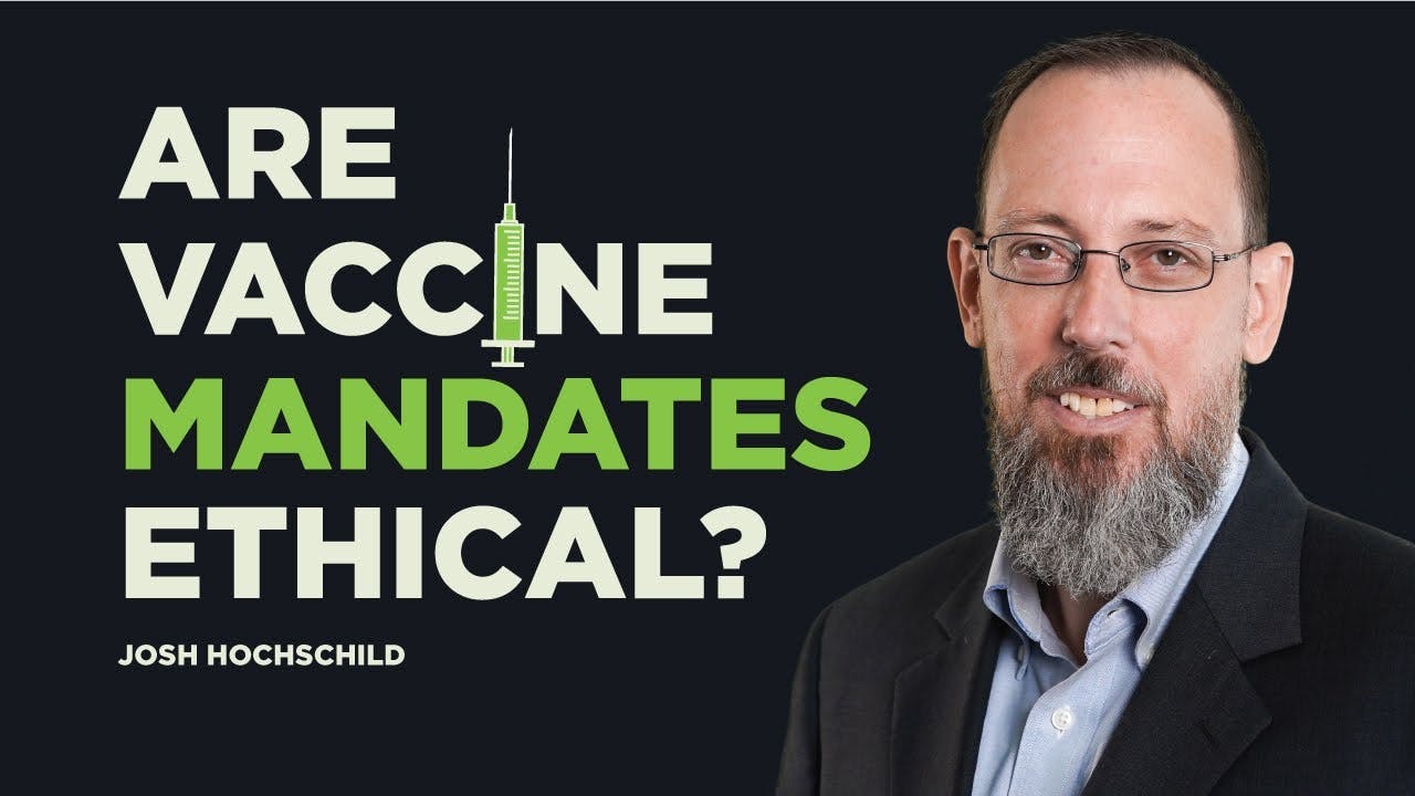 Are Vaccine Mandates Ethical?