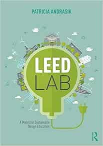 LEED Lab: A Model for Sustainable Design Education